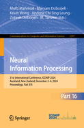 Neural Information Processing: 31st International Conference, ICONIP 2024, Auckland, New Zealand, December 2-6, 2024, Proceedings, Part XVI