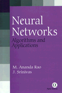 Neural Networks: Algorithms and Applications