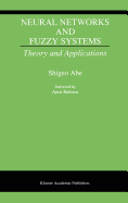 Neural Networks and Fuzzy Systems: Theory and Applications