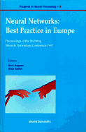 Neural Networks: Best Practice in Europe - Proceedings of the Stichting Neurale Netwerken Conference 1997, Progre