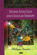 Neural Stem Cells & Cellular Therapy