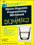 Neuro-Linguistic Programming Workbook for Dummies