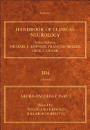 Neuro-Oncology Part I: Volume 104