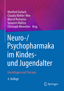 Neuro-/Psychopharmaka Im Kindes- Und Jugendalter: Grundlagen Und Therapie