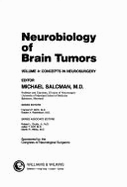 Neurobiology of Brain Tumors - Salcman, Michael, M.D., FACS