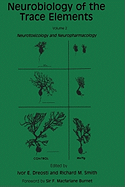 Neurobiology of the Trace Elements, Volume 2: Neurotoxicology and Neuropharmacology