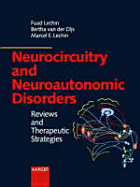 Neurocircuitry and Neuroautonomic Disorders: Reviews and Therapeutic Strategies
