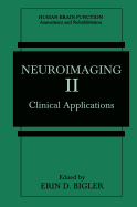 Neuroimaging II: Clinical Applications