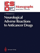 Neurological Adverse Reactions to Anticancer Drugs