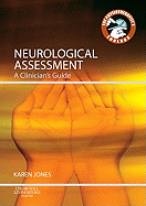 Neurological Assessment: A Clinician's Guide