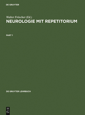 Neurologie Mit Repetitorium - Frascher, Walter (Editor), and Albert, Hans-Henning Von (Contributions by)