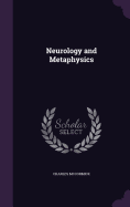 Neurology and Metaphysics