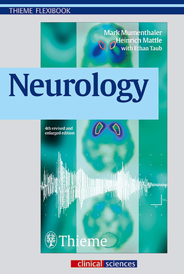 Neurology - Mumenthaler, Marco (Editor), and Mattle, Heinrich (Editor), and Taub, Ethan, M.D. (Editor)