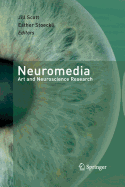 Neuromedia: Art and Neuroscience Research