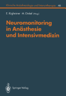 Neuromonitoring in Ansthesie Und Intensivmedizinc