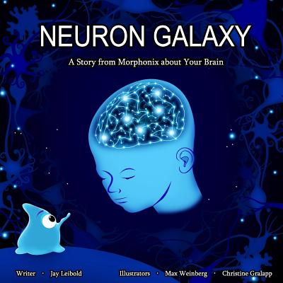 Neuron Galaxy - Leibold, Jay