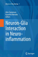 Neuron-Glia Interaction in Neuroinflammation