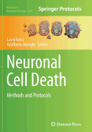 Neuronal Cell Death: Methods and Protocols