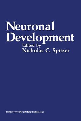 Neuronal Development - Spitzer, Nicholas C