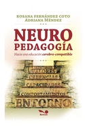 NEUROPEDADOGA haca una educacin cerebro-compatible: recursos neurodidcticos basados en los niveles de aprendizaje y cambio