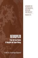 Neuropilin: From Nervous System to Vascular and Tumor Biology