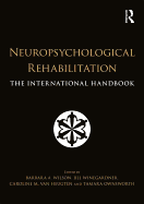 Neuropsychological Rehabilitation: The International Handbook