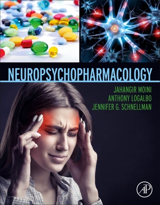 Neuropsychopharmacology - Moini, Jahangir, and Logalbo, Anthony, and Schnellmann, Jennifer G