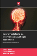 Neurorradiologia de interveno: Avaliao econmica