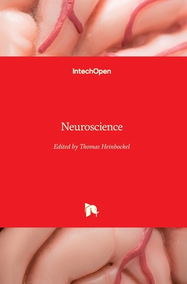 Neuroscience - Heinbockel, Thomas (Editor)