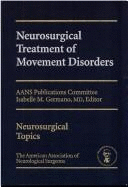 Neurosurgical Treatment of Movement Disorders