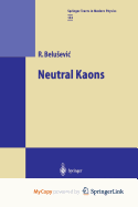 Neutral Kaons