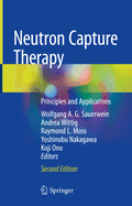 Neutron Capture Therapy: Principles and Applications