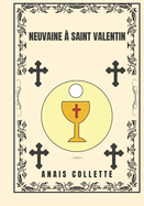 Neuvaine ? Saint Valentin