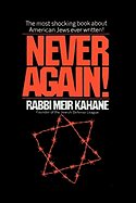 Never Again !: A Program for Survival