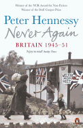 Never Again: Britain 1945-1951