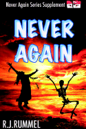Never Again: Never Again Series Supplement