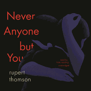 Never Anyone But You