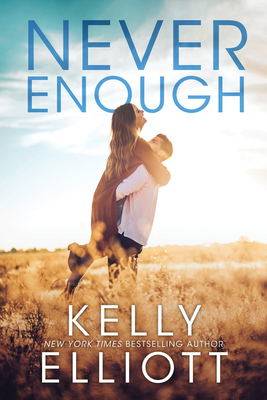 Never Enough - Elliott, Kelly