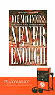 Never Enough - McGinniss, Joe, Jr., and McConnohie, Michael (Read by)