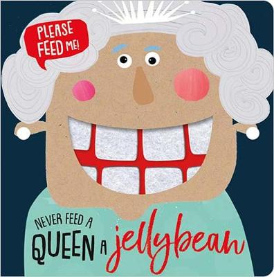 Never Feed a Queen a Jellybean - 