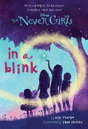 Never Girls: #1 In a Blink