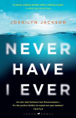 Never Have I Ever: A gripping, clever thriller full of unexpected twists - Jackson, Joshilyn