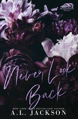 Never Look Back (Alternate Cover) - Jackson, A L