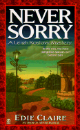 Never Sorry: A Leigh Koslow Mystery