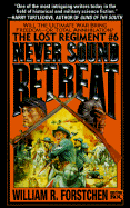Never Sound Retreat