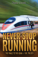 Never Stop Running