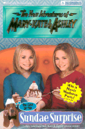 New Adventures of Mary-Kate & Ashley #34: the Case of the Sundae Surprise: (the Case of the Sundae Surprise)