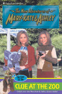 New Adventures of Mary-Kate & Ashley #39: The Case of the Clue at the Zoo: (The Case of the Clue at the Zoo)