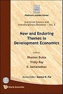 New and Enduring Themes in Development Economics
