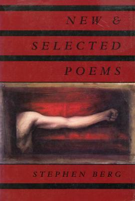 New and Selected Poems - Berg, Stephen